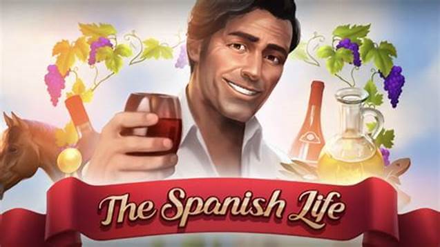 The Spanish Life game